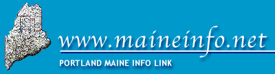 www.maineinfo.net - Portland Maine Travelers Area Resource Guide